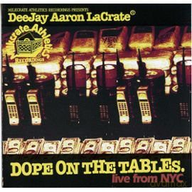 Various Artists: Dope On The Tables-Mixed By Deejay Aaron [CD]