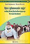 Opis I Planowanie Zajęć. Według Metody Ruchu Rozwijającego Weroniki Sherborne. - Marta Bogdanowicz, Dariusz Okrzesik [KSIĄŻKA]