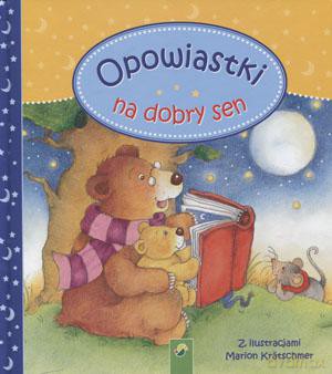 Opowiastki Na Dobry Sen - Praca Zbiorowa [KSIĄŻKA]