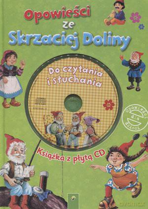 Opowieści Ze Skrzaciej Doliny - Praca Zbiorowa [KSIĄŻKA]