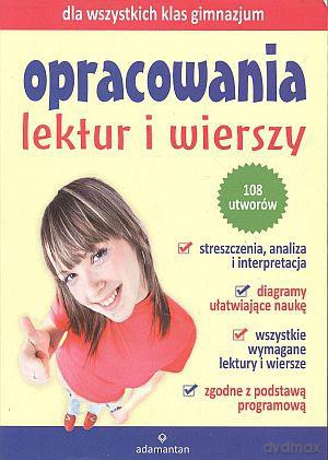 Opracowania Lektur I Wierszy Dla Wszystkich Klas Gimnazjum - Praca Zbiorowa [KSIĄŻKA]