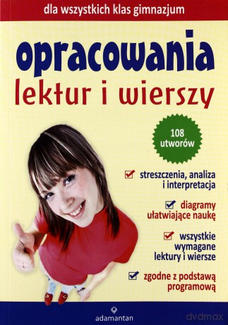 Opracowania Lektur I Wierszy Dla Wszystkich Klas Gimnazjum - Praca Zbiorowa [KSIĄŻKA]
