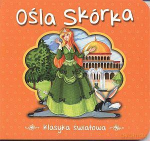 Ośla Skórka - Charles Perrault [KSIĄŻKA]