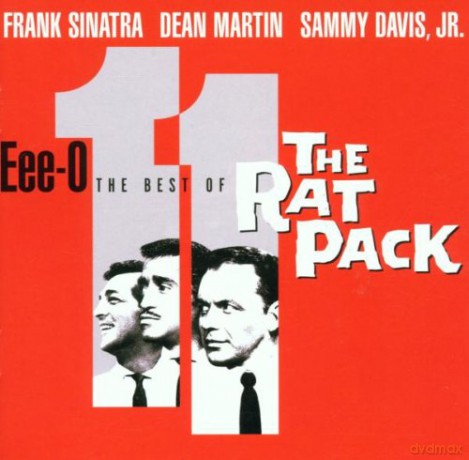 Various Artists: Eee-O-Eleven, The Best Of The Rat Pack [CD]