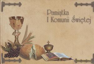 Pamiątka I Komunii Świętej. - Praca Zbiorowa [SZKOŁA]