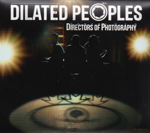 Dilated Peoples: Directors Of Photography [CD]