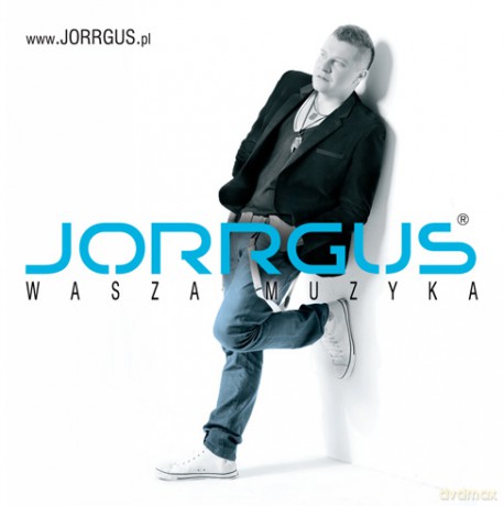 Jorrgus: Wasza Muzyka [CD]