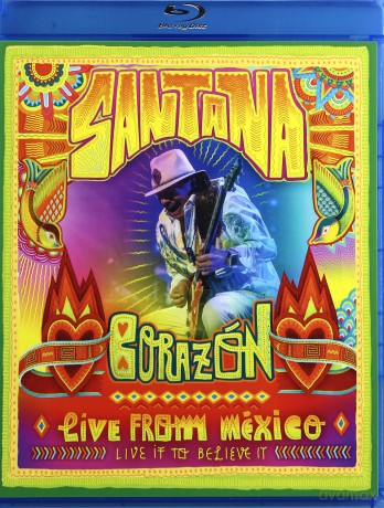 Santana: Corazon - Live From Mexico: Live It To Believe It Row [Blu-Ray]