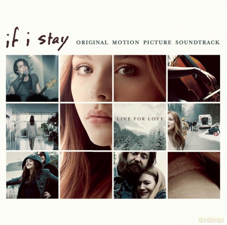 If I Stay soundtrack (Zostań jeśli kochasz) [CD]