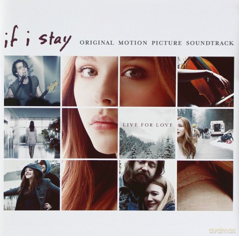 If I Stay soundtrack (Zostań jeśli kochasz) [CD]