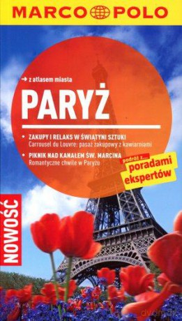 Paryż. Przewodnik - Praca Zbiorowa [KSIĄŻKA]