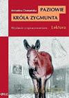 Paziowie Króla Zygmunta. - Antonina Domańska [KSIĄŻKA]
