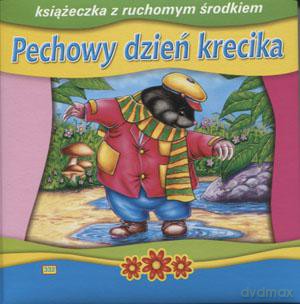 Pechowy Dzień Krecika. - Katarzyna Nowacka [KSIĄŻKA]