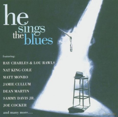 Various Artists: He Sings The Blues [2CD]