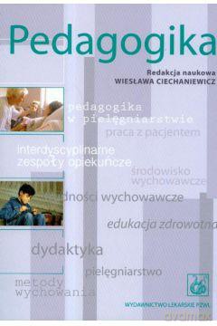 Pedagogika - Wiesława Ciechaniewicz [KSIĄŻKA]