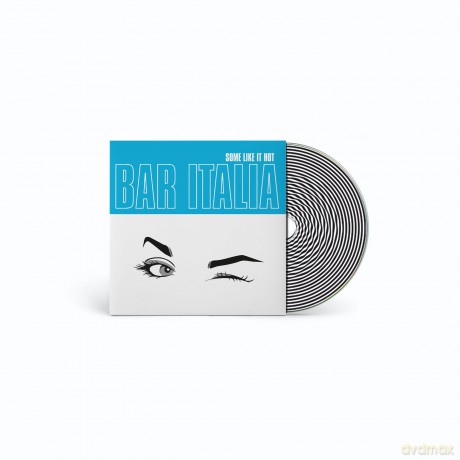 Bar Italia: Some Like It Hot [CD]