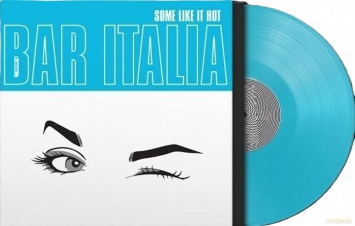 Bar Italia: Some Like It Hot (Limited) [Winyl]
