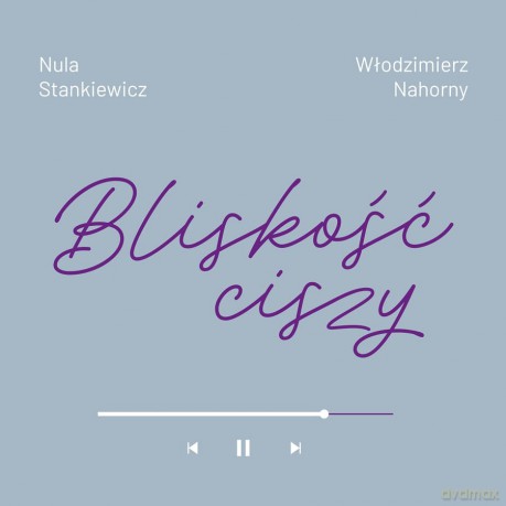 Nahorny Stankiewicz: Bliskość ciszy [Winyl]