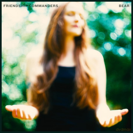 Friendship Commanders: Bear (digipack) [CD]