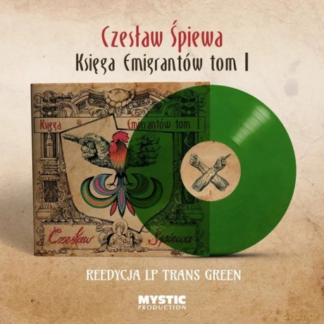 Czesław Śpiewa: Księga Emigrantów Tom I (Trans Green) [1xWinyl]