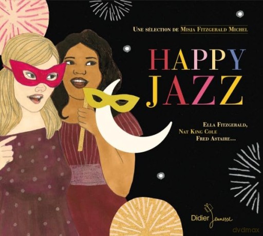 Ella Fitzgerald & Nat King Cole & Fred Astaire: Happy Jazz [Winyl]