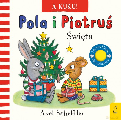 A kuku! Święta. Pola i Piotruś - Axel Scheffler [KSIĄŻKA]