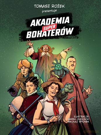 Akademia Superbohaterów [KSIĄŻKA]