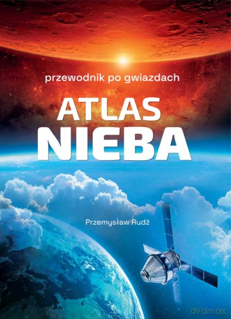 Atlas nieba - Przemysław Rudź [KSIĄŻKA]