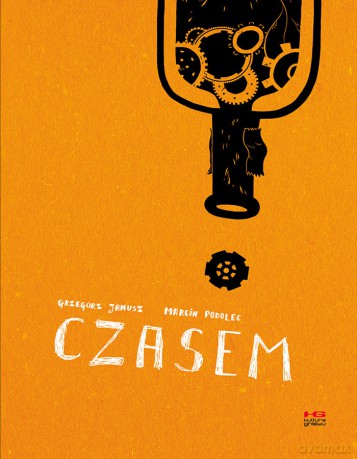 Czasem - Marcin Podolec,Grzegorz Janusz [KOMIKS]