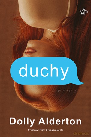 Duchy - Dolly Alderton [KSIĄŻKA]