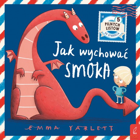Jak wychować smoka. Listy - Emma Yarlett [KSIĄŻKA]