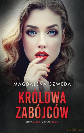 Królowa zabójców - Magdalena Szweda [KSIĄŻKA]
