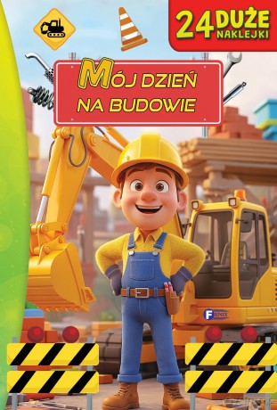 Mój dzień na budowie - Opracowanie zbiorowe [KSIĄŻKA]