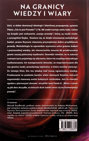 Na granicy wiedzy i wiary. Tajemnice granic fizyki - Henryk Szydłowski [KSIĄŻKA]