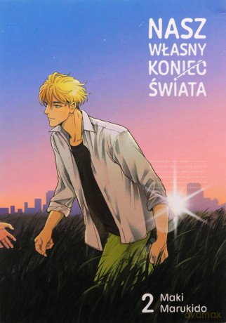Nasz własny koniec świata (Tom 2) - Maki Marukido [KOMIKS]