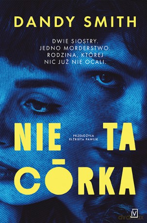 Nie ta córka - Dandy Smith [KSIĄŻKA]