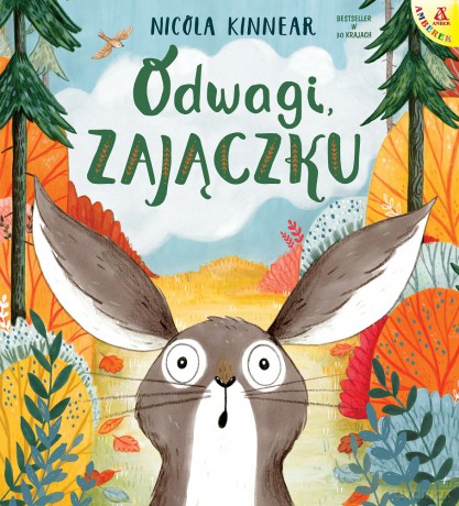 Odwagi, zajączku - Nicola Kinnear [KSIĄŻKA]