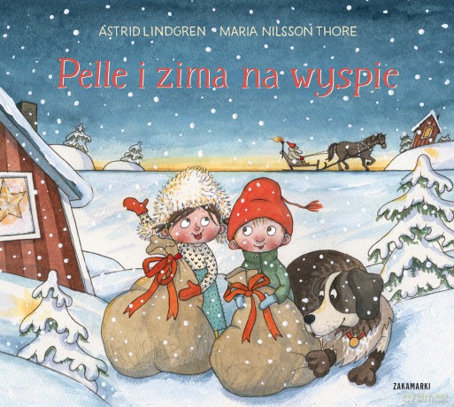 Pelle i zima na wyspie (Tom 2) - Astrid Lindgren [KSIĄŻKA]