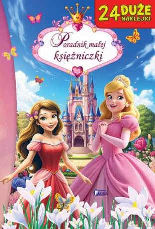 Poradnik małej księżniczki - Opracowanie zbiorowe [KSIĄŻKA]