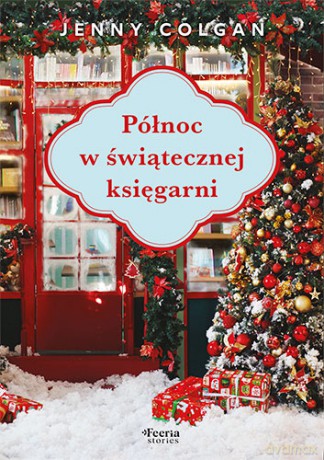 Północ w świątecznej księgarni - Colgan Jenny [KSIĄŻKA]