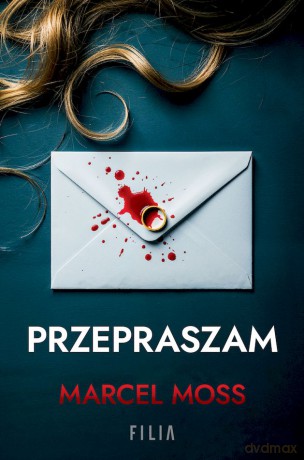 Przepraszam wyd. specjalne - Marcel Moss [KSIĄŻKA]