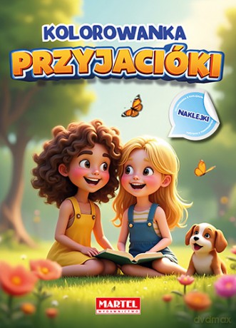 Przyjaciółki. Kolorowanka z naklejkami - Maciej Ratajczyk [KSIĄŻKA]