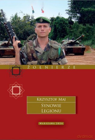 Synowie Legionu - Krzysztof Maj [KSIĄŻKA]