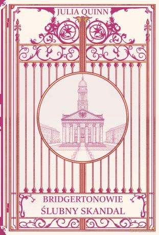 Ślubny skandal. Bridgertonowie (Tom 8) - Julia Quinn [KSIĄŻKA]