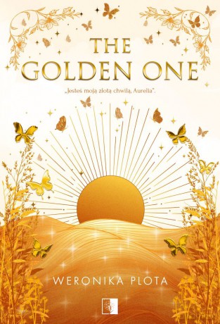 The Golden One wyd. specjalne - Weronika Plota [KSIĄŻKA]
