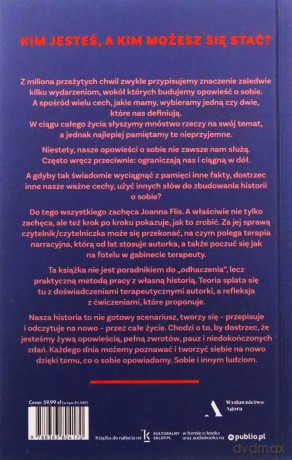 To samo, ale inaczej. Opowiedz siebie na nowo - Joanna Flis [KSIĄŻKA]