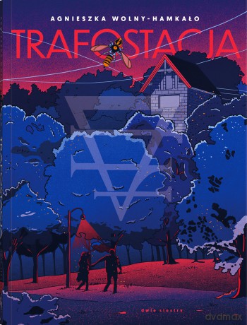 Trafostacja - Agnieszka Wolny-Hamkało [KSIĄŻKA]