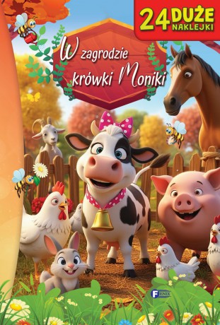 W zagrodzie krówki Moniki - Opracowanie zbiorowe [KSIĄŻKA]