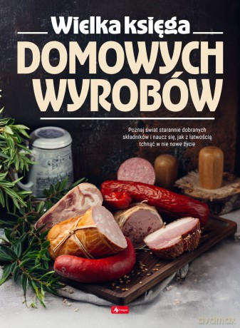 Wielka księga domowych wyrobów - Opracowanie zbiorowe [KSIĄŻKA]