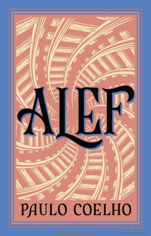 Alef - Paulo Coelho [KSIĄŻKA]